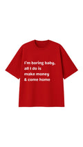 BORING BABY  OVERSIZED T-SHIRT