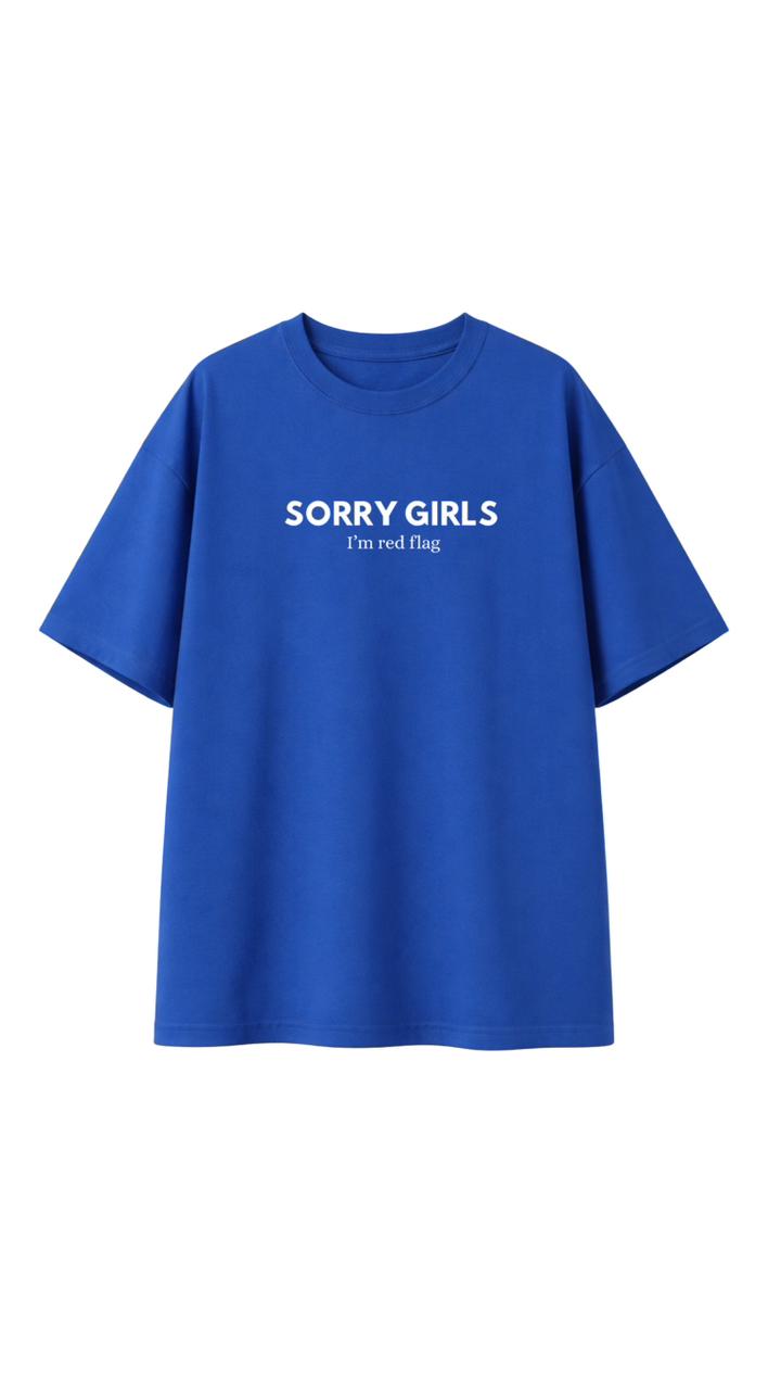 SORRY GIRLS OVERSIZED T-SHIRT